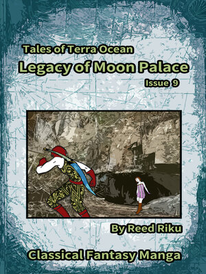 cover image of Legacy of Moon Palace Issue 9